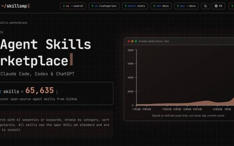「SkillsMP」一个Agent Skills市场，支持 Claude Code, Codex & ChatGPT