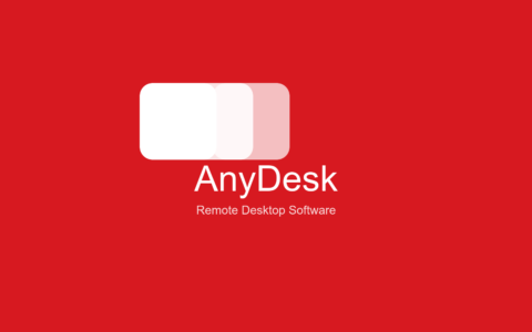 AnyDesk：跨平台远程桌面与远程支持工具