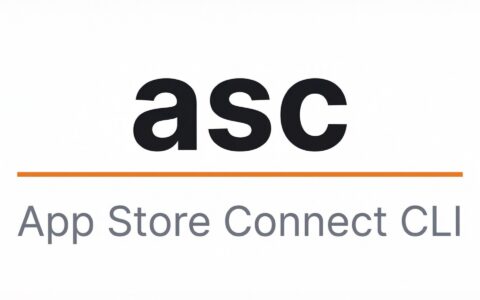 「App Store Connect CLI」用命令行自动化 TestFlight、构建上传、上架和元数据同步