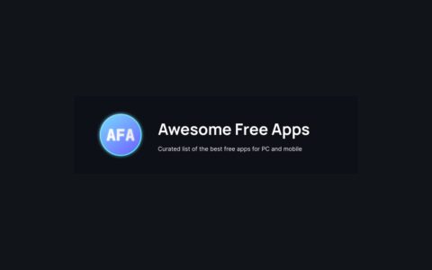 「Awesome Free Apps」横跨 Windows、macOS、Linux 和移动端的免费应用清单