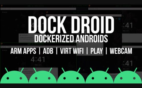 Dock-Droid：把 QEMU Android 跑进 Docker 容器里