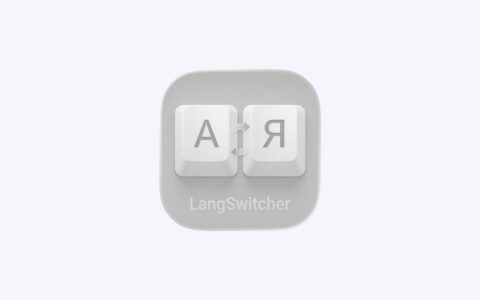 「LangSwitcher」开源 macOS 输入法纠错工具：双击 Shift 把打错布局的文字一键转回来