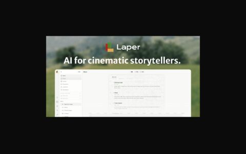 「Laper」AI 剧本编辑器：从剧本协作、人物关系到分镜管理的一站式影视创作工作台