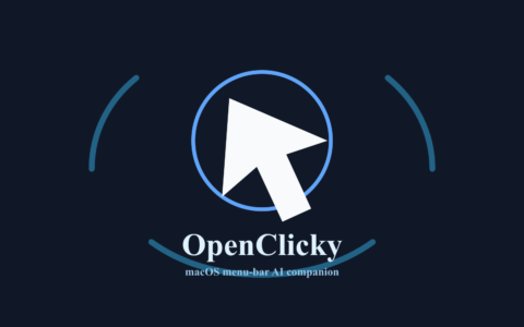 「OpenClicky」开源的 macOS 菜单栏 AI 语音和屏幕助手