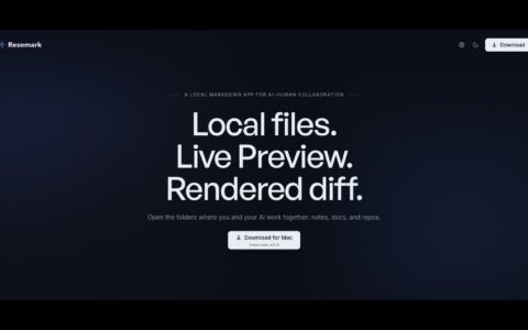「Resomark」给 AI 协作准备的本地 Markdown 工作台，原文编辑、实时渲染、差异审阅