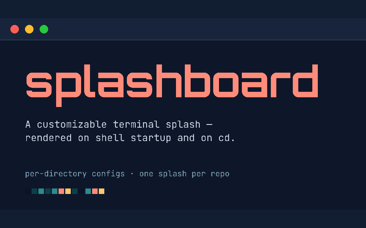 splashboard：让每次打开终端都出现一块会跟着项目变化的仪表盘