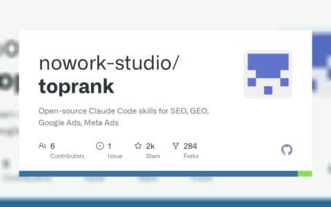 「Toprank」给 Claude Code 用的开源增长技能包：SEO、GEO、Google Ads 和 Meta Ads 一起管