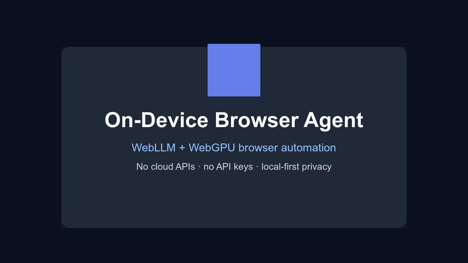 On-Device Browser Agent 本地浏览器自动化